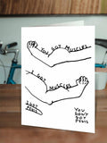 David Shrigley Greeting Card - You Got Muscles