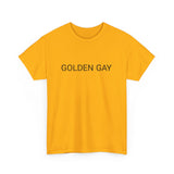 GOLDEN GAY CULTUREEDIT AVAILABLE IN 13 COLORS