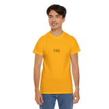 FAG TEE BY CULTUREEDIT AVAILABLE IN 13 COLORS