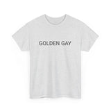 GOLDEN GAY CULTUREEDIT AVAILABLE IN 13 COLORS