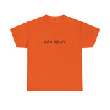 GAY ARMY TEE BY CULTUREEDIT AVAILABLE IN 13 COLORS