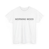 MORNING WOOD TEE BY CULTUREEDIT AVAILABLE IN 13 COLORS
