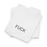 FUCK TEE BY CULTUREEDIT AVAILABLE IN 13 COLORS