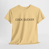 COCK SUCKER TEE BY CULTUREEDIT AVAILABLE IN 13 COLORS