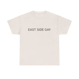 EAST SIDE GAY TEE BY CULTUREEDIT AVAILABLE IN 13 COLORS