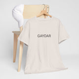 GAYDAR TEE BY CULTUREEDIT AVAILABLE IN 13 COLORS
