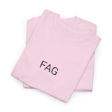 FAG TEE BY CULTUREEDIT AVAILABLE IN 13 COLORS
