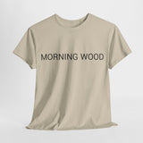 MORNING WOOD TEE BY CULTUREEDIT AVAILABLE IN 13 COLORS