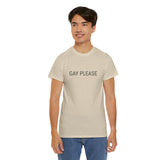 GAY PLEASE TEE BY CULTUREEDIT AVAILABLE IN 13 COLORS