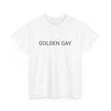 GOLDEN GAY CULTUREEDIT AVAILABLE IN 13 COLORS