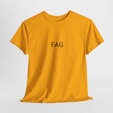 FAG TEE BY CULTUREEDIT AVAILABLE IN 13 COLORS