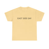 EAST SIDE GAY TEE BY CULTUREEDIT AVAILABLE IN 13 COLORS