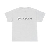 EAST SIDE GAY TEE BY CULTUREEDIT AVAILABLE IN 13 COLORS