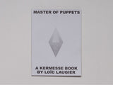 Loïc Laugier , Master Of Puppets