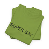 SUPER GAY TEE BY CULTUREEDIT AVAILABLE IN 13 COLORS