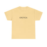 EROTICA TEE BY CULTUREEDIT AVAILABLE IN 13 COLORS