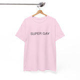 SUPER GAY TEE BY CULTUREEDIT AVAILABLE IN 13 COLORS