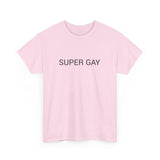 SUPER GAY TEE BY CULTUREEDIT AVAILABLE IN 13 COLORS