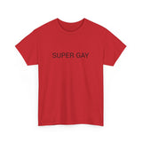 SUPER GAY TEE BY CULTUREEDIT AVAILABLE IN 13 COLORS