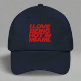 I Love Being Hot in Miami Dad Hat by YES HOMO in Navy