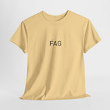 FAG TEE BY CULTUREEDIT AVAILABLE IN 13 COLORS