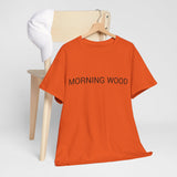 MORNING WOOD TEE BY CULTUREEDIT AVAILABLE IN 13 COLORS