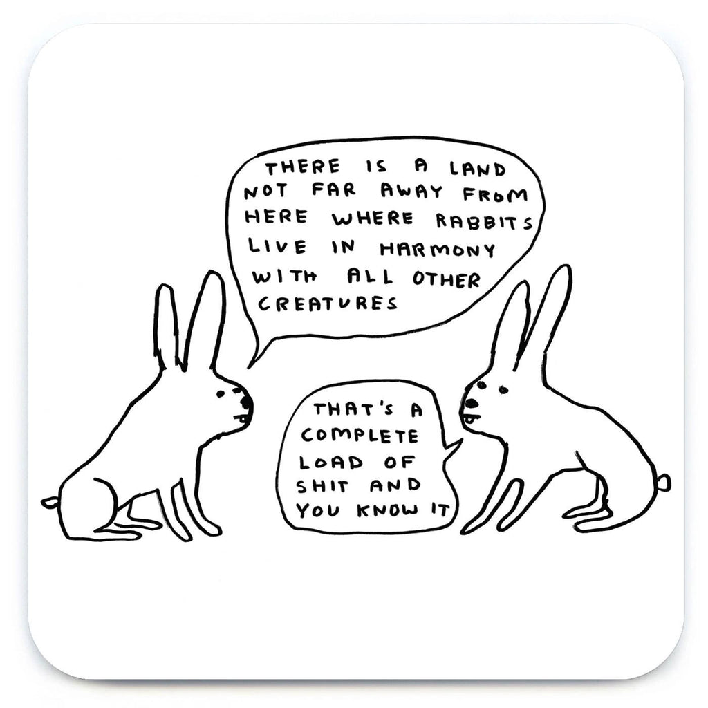 David Shrigley Coaster - Live In Harmony