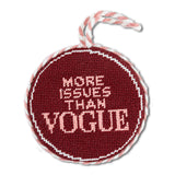 More Issues Needlepoint Ornament