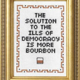 Bourbon Is The Solution - Cross Stitch