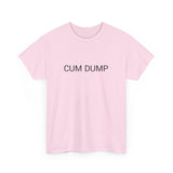 CUM DUMP TEE BY CULTUREEDIT AVAILABLE IN 13 COLORS