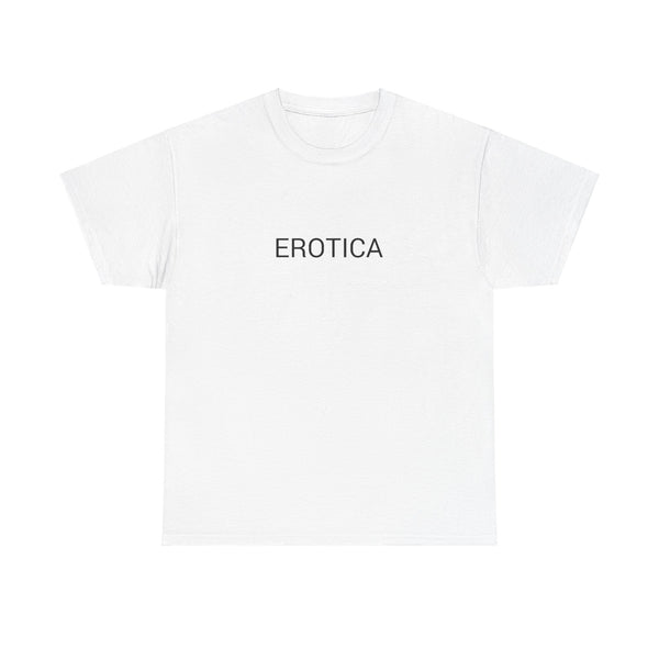 EROTICA TEE BY CULTUREEDIT AVAILABLE IN 13 COLORS