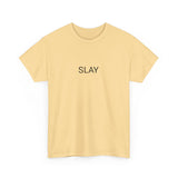 SLAY TEE BY CULTUREEDIT AVAILABLE IN 13 COLORS