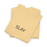 SLAY TEE BY CULTUREEDIT AVAILABLE IN 13 COLORS