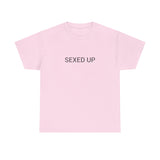 SEXED UP TEE BY CULTUREEDIT AVAILABLE IN 13 COLORS