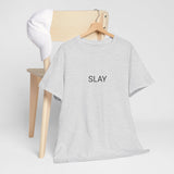 SLAY TEE BY CULTUREEDIT AVAILABLE IN 13 COLORS