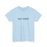 GAY ARMY TEE BY CULTUREEDIT AVAILABLE IN 13 COLORS