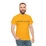 LIBRARY IS OPEN TEE BY CULTUREEDIT AVAILABLE IN 13 COLORS