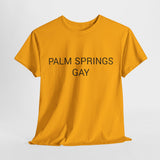 PALM SPRINGS GAY TEE BY CULTUREEDIT AVAILABLE IN 13 COLORS