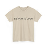 LIBRARY IS OPEN TEE BY CULTUREEDIT AVAILABLE IN 13 COLORS