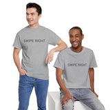 SWIPE RIGHT TEE BY CULTUREEDIT AVAILABLE IN 13 COLORS