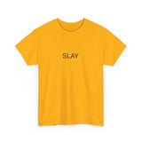 SLAY TEE BY CULTUREEDIT AVAILABLE IN 13 COLORS