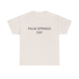 PALM SPRINGS GAY TEE BY CULTUREEDIT AVAILABLE IN 13 COLORS