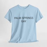 PALM SPRINGS GAY TEE BY CULTUREEDIT AVAILABLE IN 13 COLORS