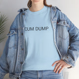 CUM DUMP TEE BY CULTUREEDIT AVAILABLE IN 13 COLORS