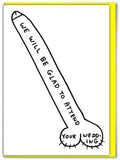 David Shrigley Greeting Card - Wedding Acceptance Card