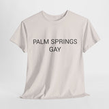 PALM SPRINGS GAY TEE BY CULTUREEDIT AVAILABLE IN 13 COLORS