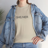 SHE/HER TEE BY CULTUREEDIT AVAILABLE IN 13 COLORS