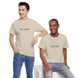 HE/HIM TEE BY CULTUREEDIT AVAILABLE IN 13 COLORS