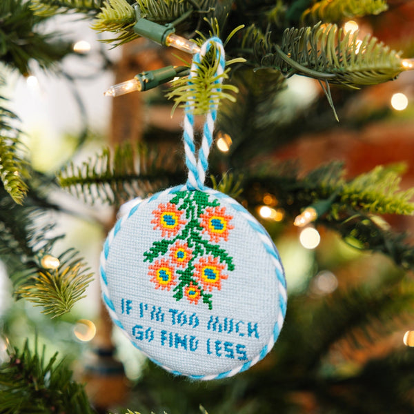 Go Find Less Needlepoint Ornament