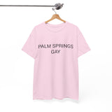 PALM SPRINGS GAY TEE BY CULTUREEDIT AVAILABLE IN 13 COLORS